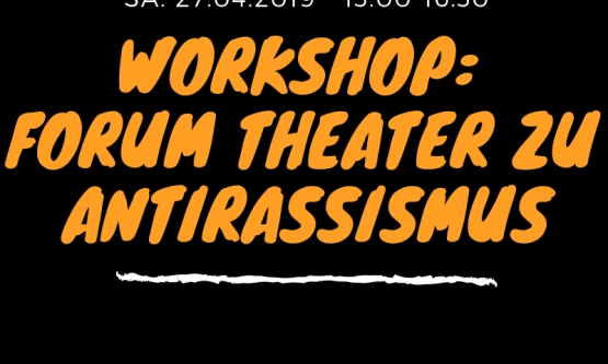 Forum Theater & Antirassismus